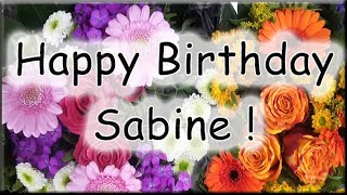 Happy Birthday Sabine! Alles Gute zum Geburtstag!
