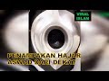 Subhanallah! Batu Suci Hajar Aswad Dari Jarak Sangat Dekat