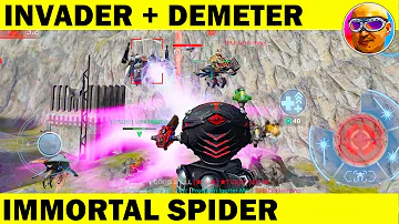 INVADER + DEMETER = IMMORTAL SPIDER WAR ROBOTS REMASTERED