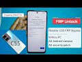 Realme C55 (RMX3710) Google Account Bypass Android 14 Without Computer | REALME C55 FRP Android 14