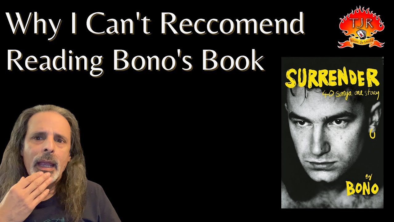U2 Surrender 40 Songs One Story By Bono Book Review - YouTube