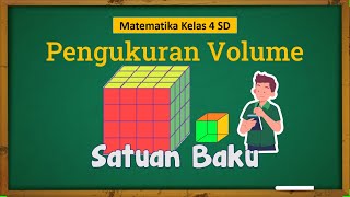 MATEMATIKA | KELAS 4 SD | PENGUKURAN VOLUME MENGGUNAKAN SATUAN BAKU | KURIKULUM MERDEKA