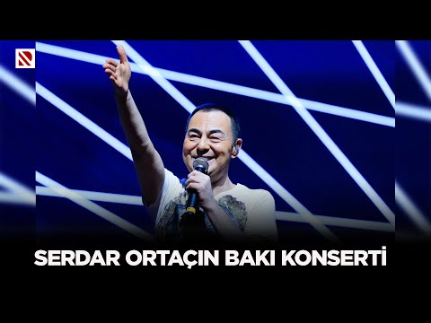 Serdar Ortaçın Bakı konserti