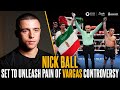 Nick Ball set to UNLEASH pain of Rey Vargas controversial draw on Ray Ford in fiery world title bout