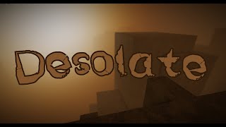 Desolate - Completion [Tier 15]