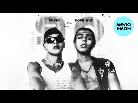 YASMI, DopeVvs - 90