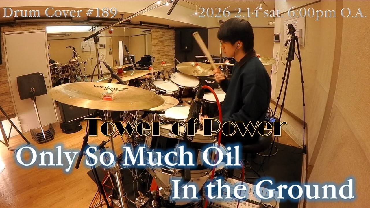 【Tower of Power】 Only So Much Oil In The Ground　[Drum Cover ＃189]