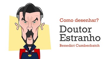 Aprenda a fazer a CARICATURA do DOUTOR ESTRANHO, interpretado pelo ator BENEDICT CUMBERBATCH