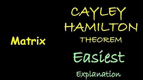 Cayley Hamilton Theorem