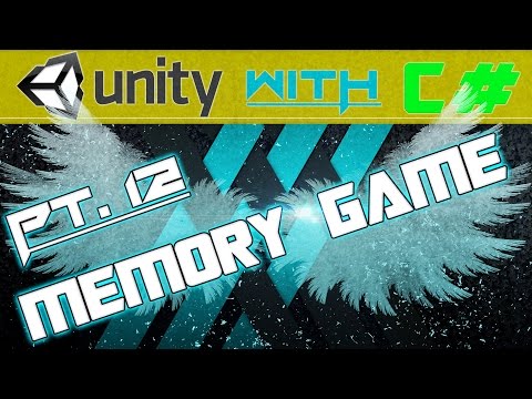 Memory Game PT. 12 - Unity 3d + C# Tutorial [PACKAGE INCLUDED]