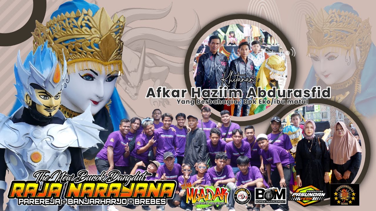 🔴LIVE STREAMING SENI BUROK  " RAJA NARAYANA " | PIMP. A RIDHO (BOS MUDA)  CP. 0877 - 7006 - 8773