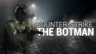 Counter-Strike The Botman Animation