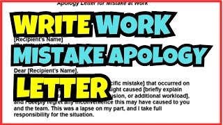 How to Write an Apology Letter for a Mistake at Work – Professional Guide