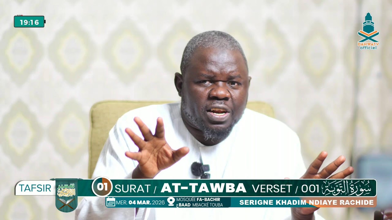 🔴 TAFSIIR'UL QURAAN SURAT AT-TAWBA  (P2) _SERIGNE KHADIM NDIAYE RACHIDE