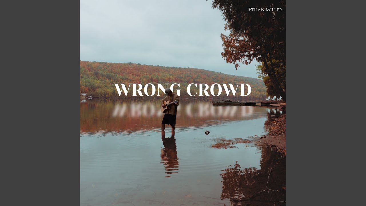 Ver Wrong Crowd en YouTube Ver Wrong Crowd en YouTube
