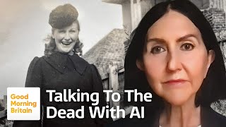 ‘I Spoke to My Dead Mother Through AI’