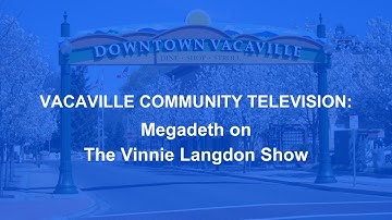 The Vinnie Langdon Show  - Full Episode ft  MEGADETH (2010)