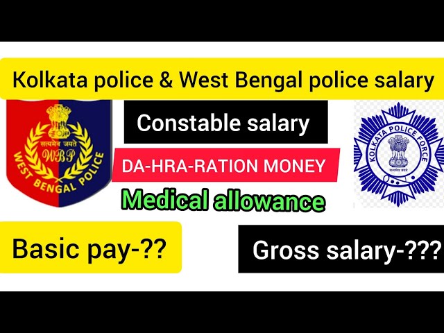 Kolkata police u0026 West Bengal police salary class=