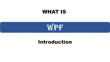 wpf introduction || wpf tutorials || wpf use