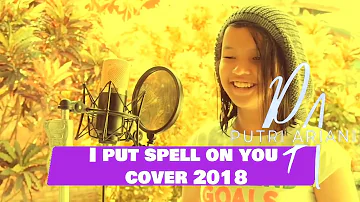 Putri Ariani - I put spell on you cover 2018 (Annie Lennox) @putriarianiofficial