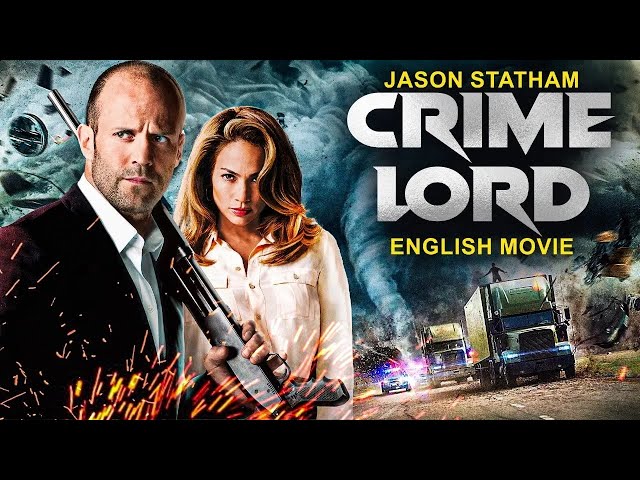 Jason Statham In CRIME LORD - English Movie | Ray Liotta | Superhit Action Thriller Movie In English class=