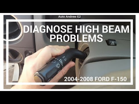 Diagnosing 2004-2008 Ford F150 High Beam Problems - Auto Andrew E2