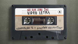 Generación 12 - No Hay Otro Dios  (Remastered) I VIDEO LETRA (OFICIAL) I Musica Cristiana 2022