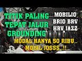Download Lagu JALUR GROUNDING MOBIL MOBILIO BRIO BRV HRV JAZZ