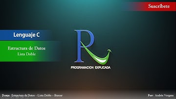 Estructura de datos en C - Lista Doble - Parte 2 - Buscar Nodo