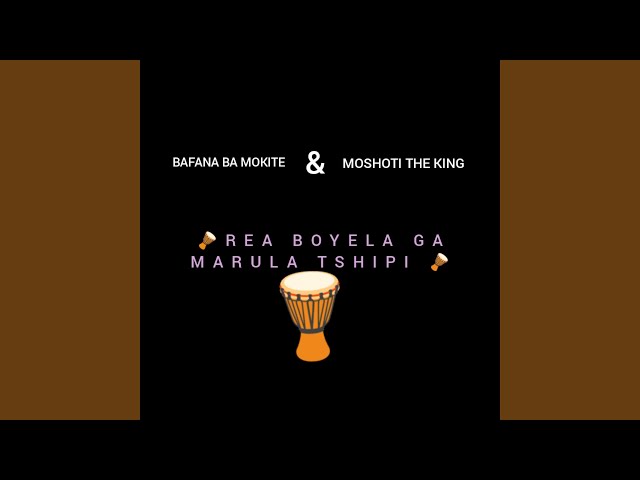 Rea Boyela Ga Marula Tshipi_ Moshoti The King class=
