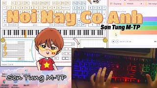 (SƠN TÙNG MTP) NƠI NÀY CÓ ANH - EVERYONE PIANO/ CHƠI PIANO TRÊN MÁY TÍNH by Ngân Hồ screenshot 5