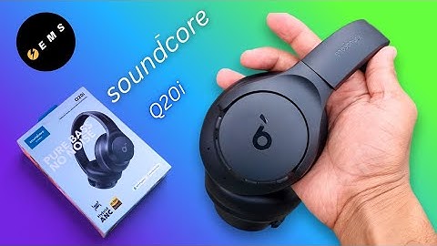 Soundcore Q20i Headphones Full review | soundcore q20i