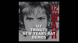 U2 - NEW YEARS DAY (SICK PUPPY DEMO)
