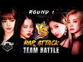 KPOP RAP ATTACK: Soyeon & Dahyun vs. Lisa & Yeeun | Round 1