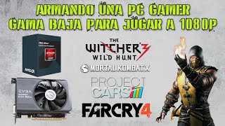 Armando y Probando una PC Gamer Gama Baja Para Jugar a 1080p (X4 860K / GTX 750Ti) (Español)