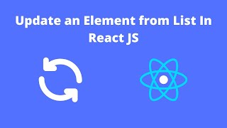 How to Update an Element in React JS | Update List in React JS