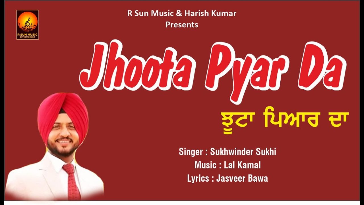 jhoota-pyar-da-sukhwinder-sukhi-punjabi-songs-1999