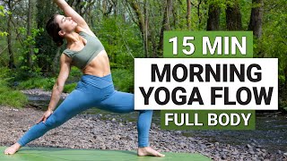 15 Min Morning Yoga Flow | Full Body Yoga For All Levels