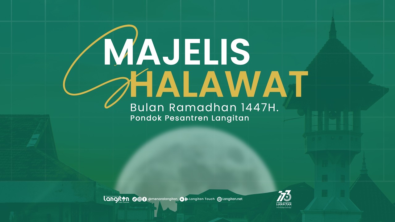 🔴 Live Majelis Shalawat bulan Ramadhan 1447 H. | Pondok Pesantren Langitan