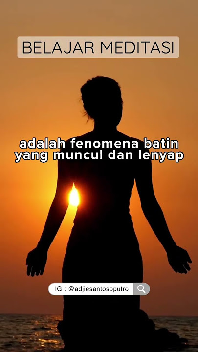 GIMANA CARA MEDITASI? | Adjie Santosoputro