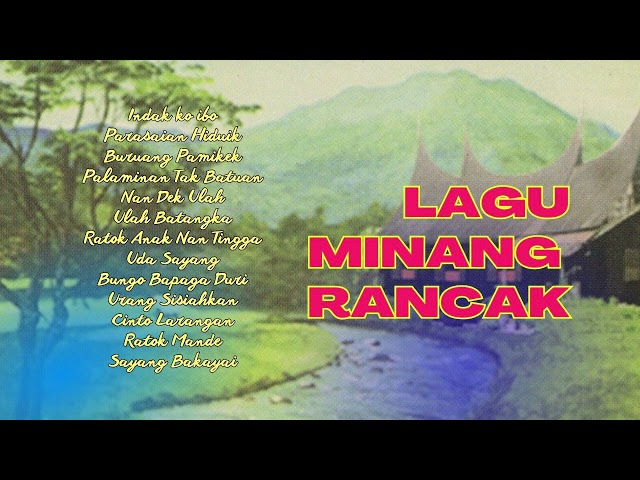 LAGU MINANG RANCAK FULL ALBUM class=