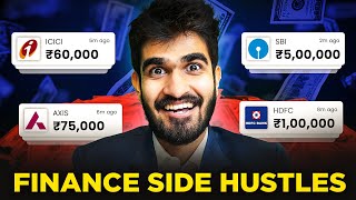 Finance Side Hustles Paying MORE than Full Time Job! | Kushal Lodha