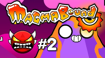MAGMA BOUND 100% // SECOND INSANE DEMON!