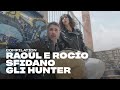 Raoul e Rocío sfidano gli hunter | Celebrity Hunted 4