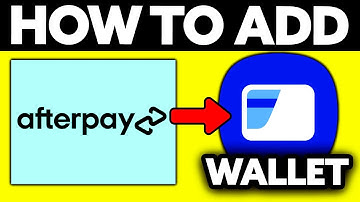 How To Add Afterpay to Samsung Wallet (2025)