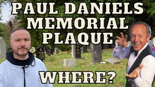 Paul Daniels Plaque  It simply disappeared