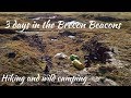 3 days in the Brecon Beacons hiking and wild camping (part 1)