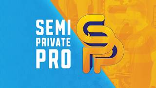 Semi Private Pro