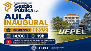 Aula Inaugural Especialização em Gestão Pública  EAD - EGPUAB