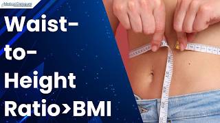Waist-to-Height Ratio May Predict Hypertension Risk More Accurately Than BMI
